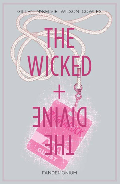 The Wicked & The Divine (2014) TPB Vol. 02 Fandemonium