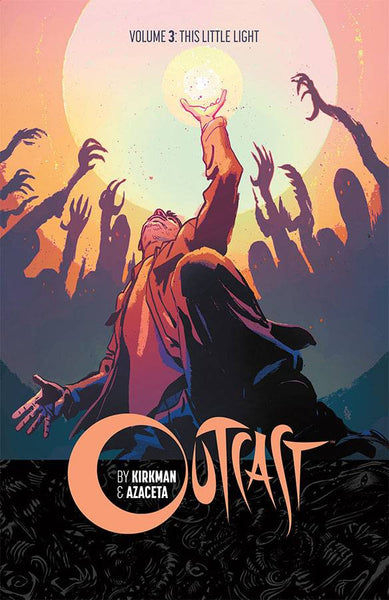 Outcast (2014) Vol. 03