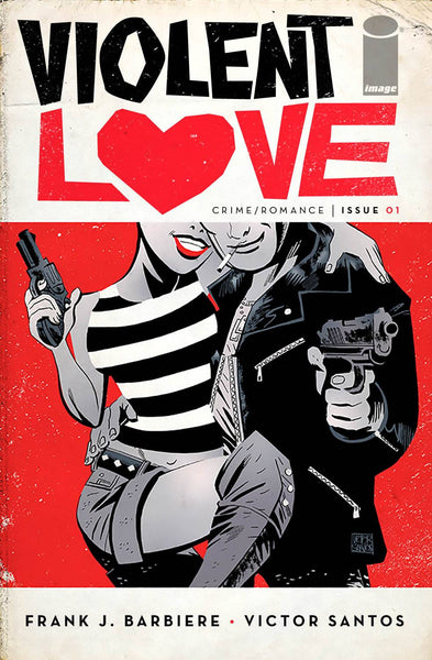 Violent Love (2016) #1 Santos "Cover A" Variant
