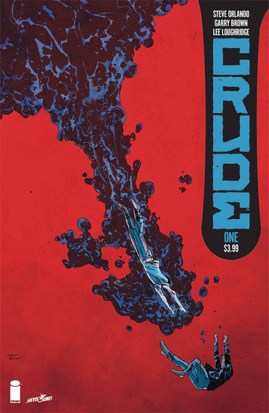 Crude (2018) #1