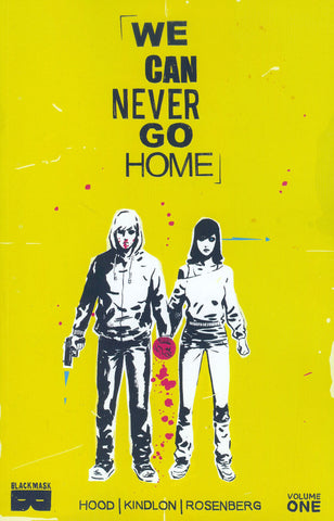 We Can Never Go Home (2015) TP Vol. 01