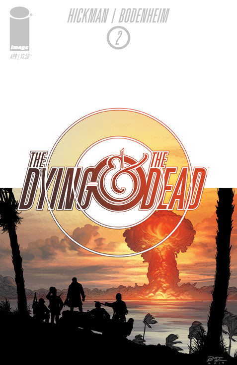The Dying & The Dead (2015) #2