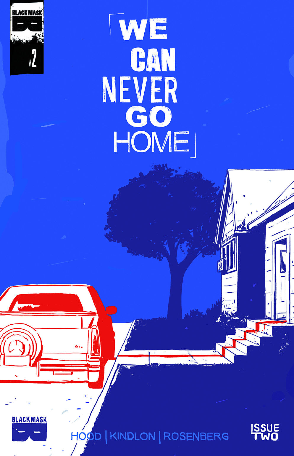 We Can Never Go Home (2015) #2