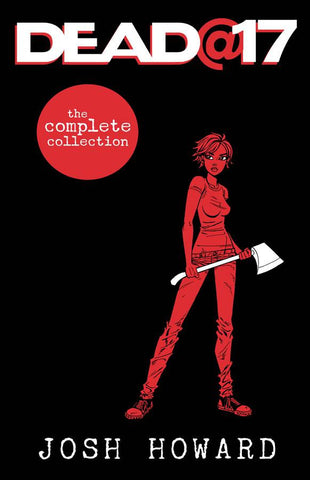 Dead@17 TP The Complete Collection