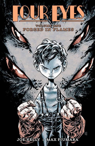 Four Eyes (2008) TP Vol. 01 Forged In flames Remastered