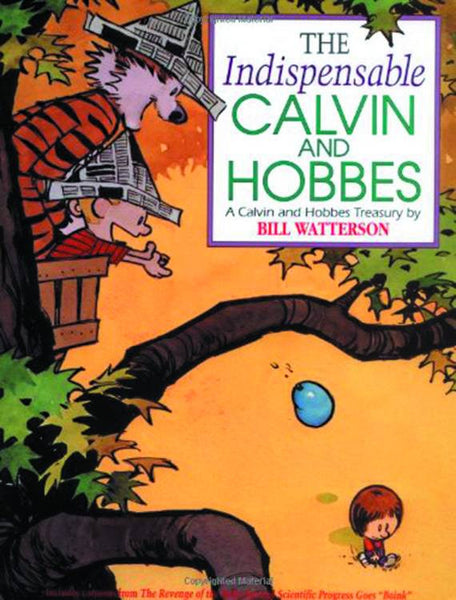 Calvin and Hobbes: The Indispensable (2015) HC