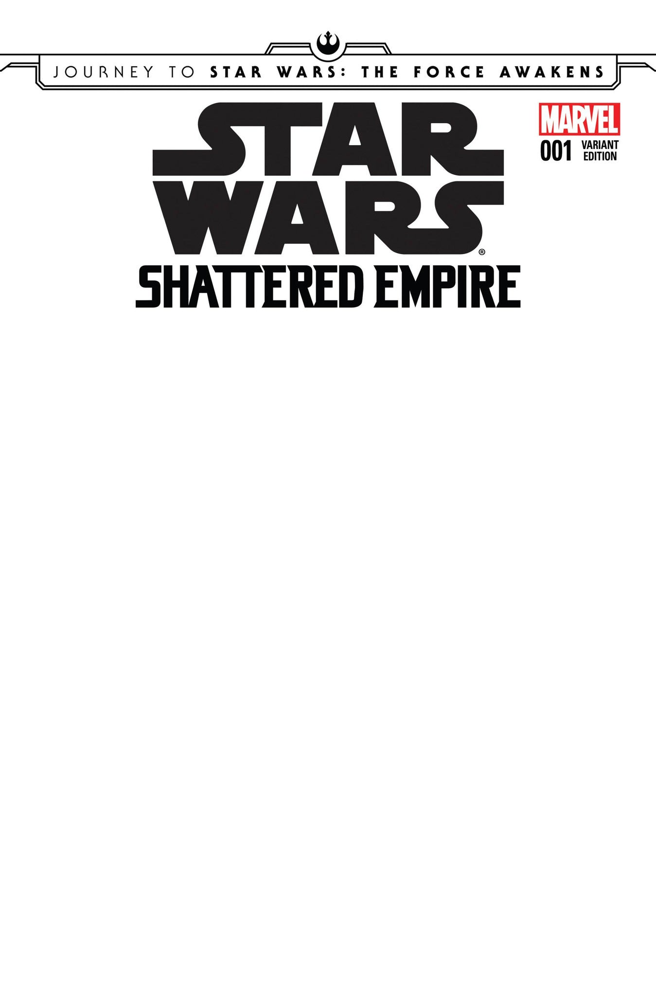 Journey To Star Wars: Shattered Empire (2015) #1 "Blank" Variant