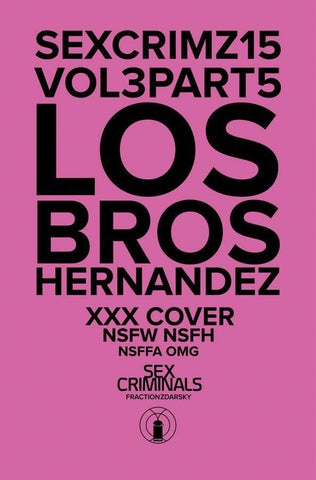 Sex Criminals (2013) #15 "XXX" Variant