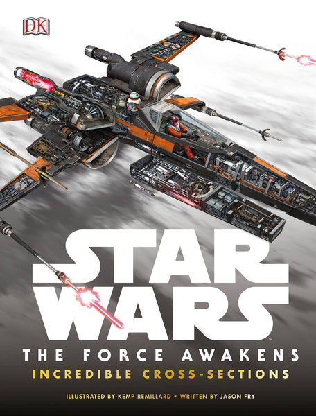 Star Wars: The Force Awakens (2015) HC Incredible Cross-Sections