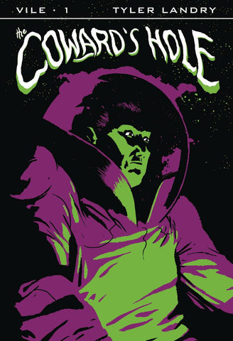 Vile: The Cowards Hole (2016) #1