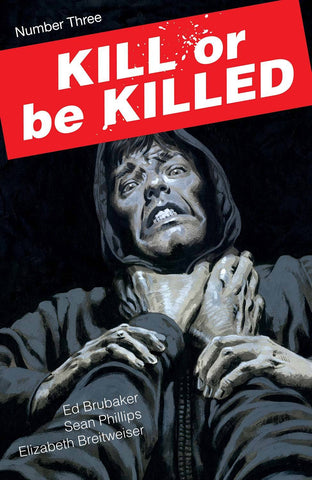 Kill or Be Killed (2016) #3