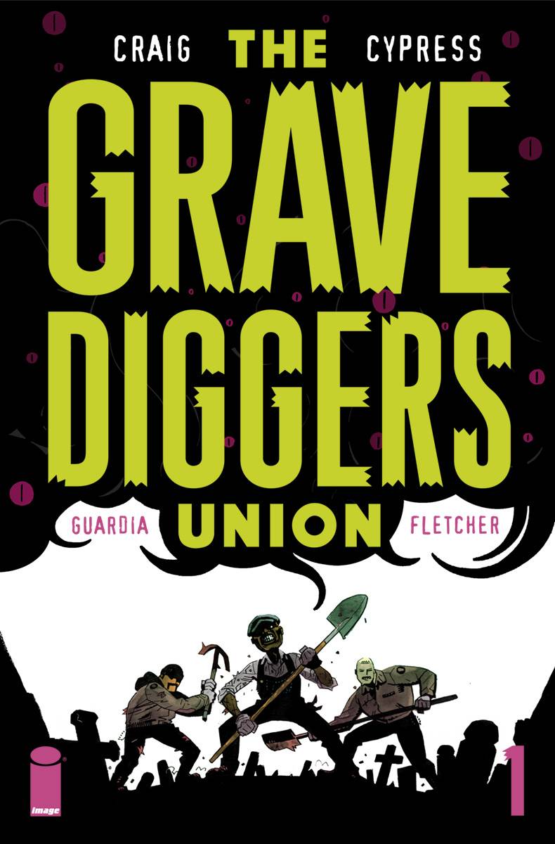 Gravediggers Union (2017) #1