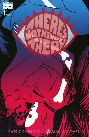 Theres Nothing There (2017) #1 "Cover B" Variant